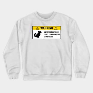 Funny Chinchilla Crewneck Sweatshirt